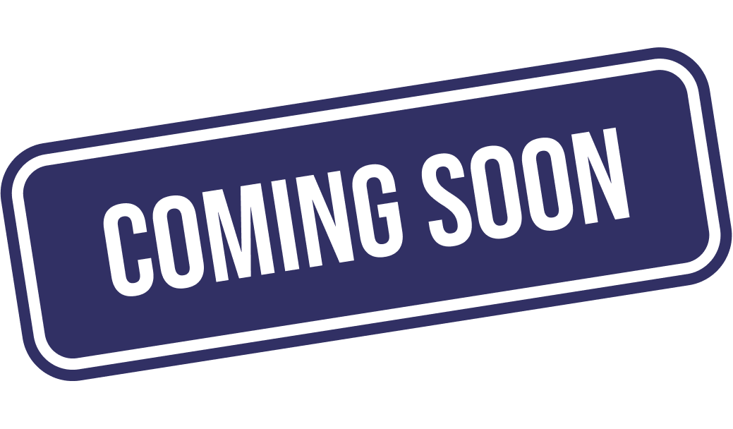 Coming Soon
